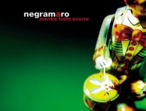 canzoni dei negramaro