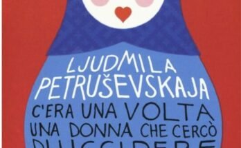 Ljudmila Petruševskaja: lo stile e l'opera letteraria