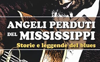 ANGELI PERDUTI DEL MISSISSIPPI