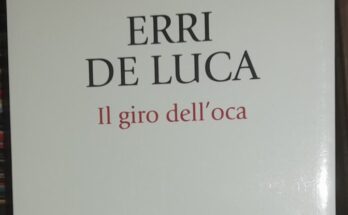 Il giro dell'oca (Erri De Luca) | Recensione