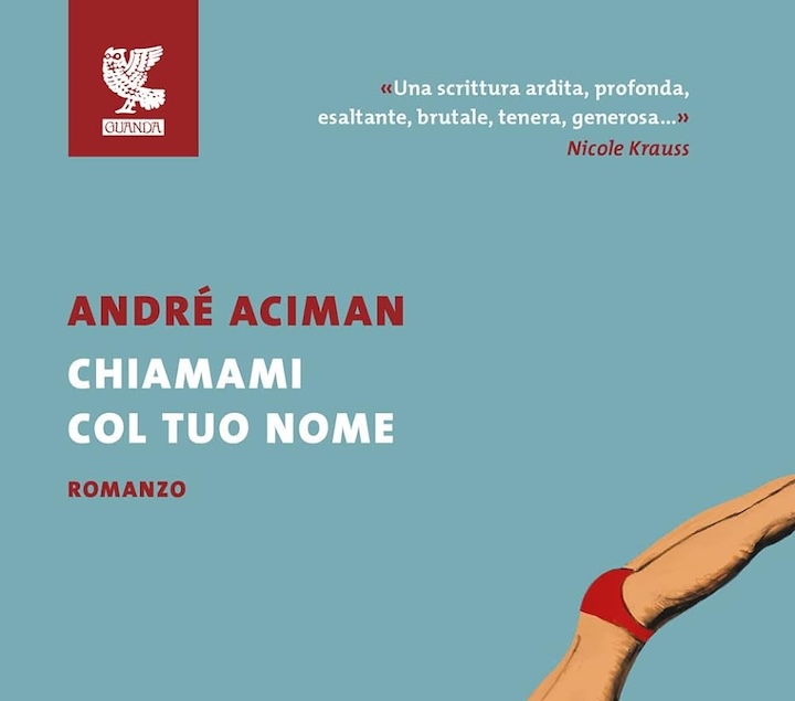 Chiamami col tuo nome di André Aciman | Recensione