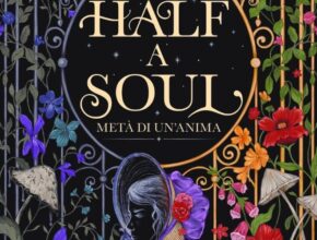 Half of Soul di Olivia Atwater