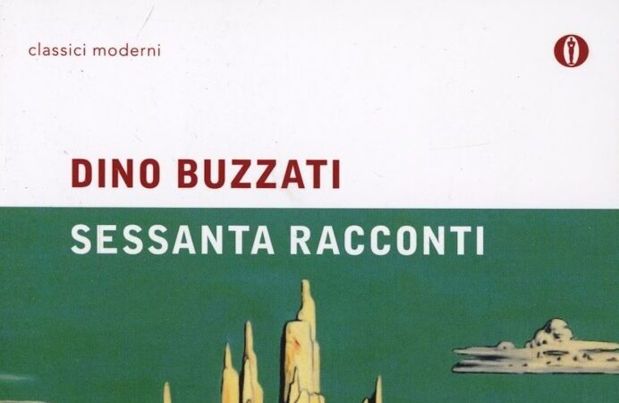 Sessanta racconti di Dino Buzzati: 3 da leggere