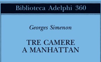 Tre Camere a Manhattan (libro) | Recensione