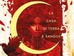 La casa di terra e sangue di Sarah J. Maas | Recensione