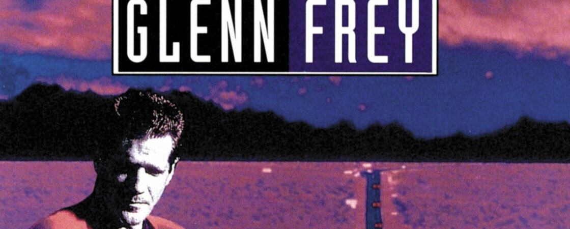 Canzoni di Glenn Frey: 3 da ascoltare