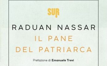 Il pane del patriarca di Raduan Nassar