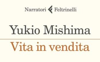 Vita in vendita di Yukio Mishima