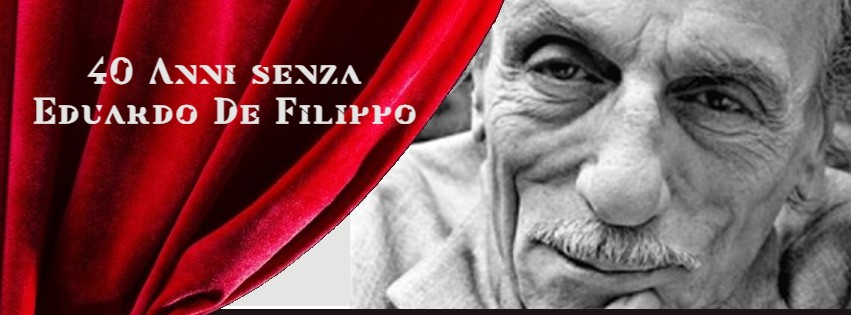 Eduardo De Filippo, 40 anni dalla sua scomparsa