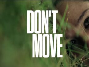 Don’t move, un thriller Netflix | Recensione