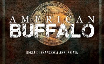 American Buffalo al Teatro Mattiello: intervista a Francesca Annunziata