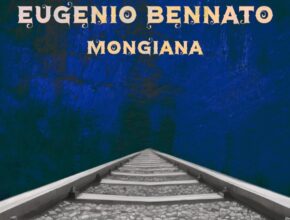 Mongiana: il nuovo singolo di Eugenio Bennato