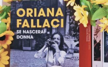 Se nascerai donna di Oriana Fallaci | Recensione