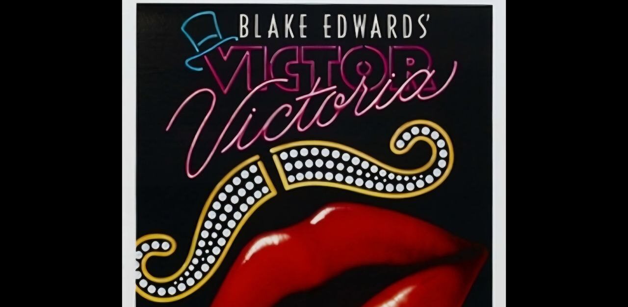 Victor Victoria: pietra miliare del cinema queer| Recensione