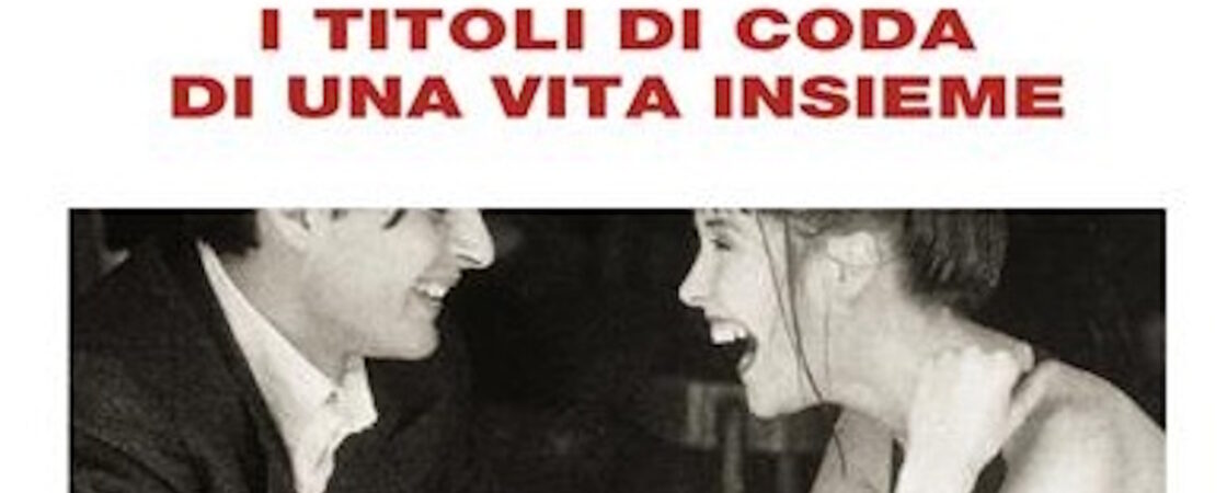 I titoli di coda di una vita insieme