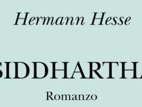 Siddhartha di Hermann Hesse | Recensione