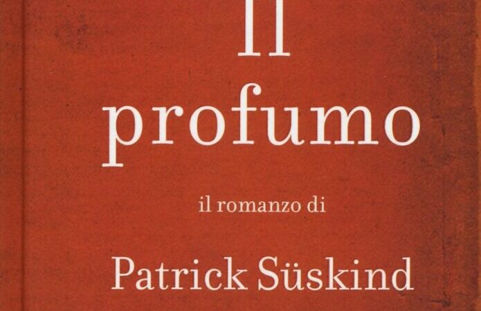 Il profumo di Patrick Süskind