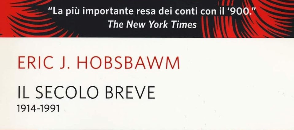 Il secolo breve di Eric J. Hobsbawm