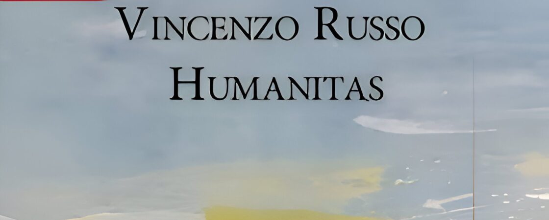 Humanitas di Vincenzo Russo | Recensione