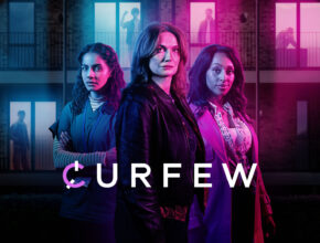 Una serie thriller: Curfew | Recensione