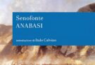 Anabasi di Senofonte | Recensione