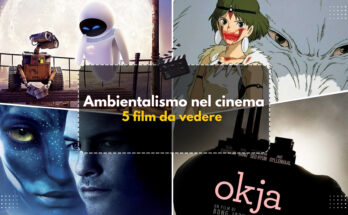 Ambientalismo nel cinema: 5 film da vedere