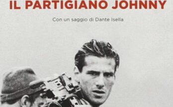 Il partigiano Johnny di Beppe Fenoglio | Recensione