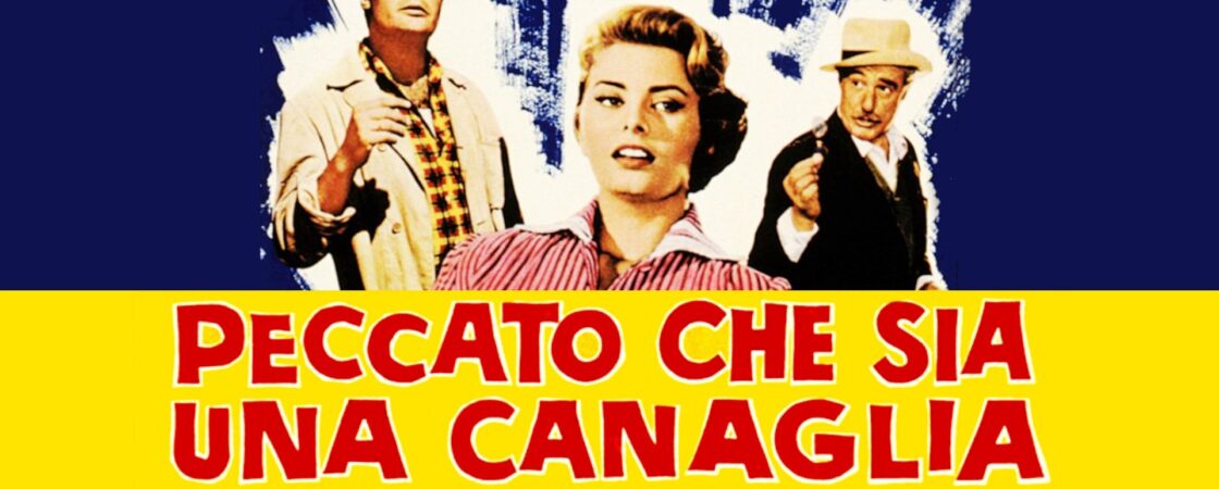 Peccato che sia una canaglia (film) | Recensione