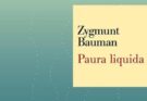 Paura liquida di Zygmunt Bauman | Analisi