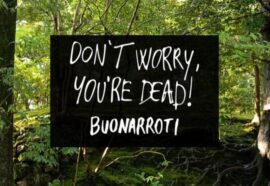 Il nuovo singolo di BUONARROTI Don't worry... you're dead!