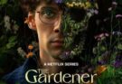 La serie TV Il Giardiniere: fiori e mistero | Recensione