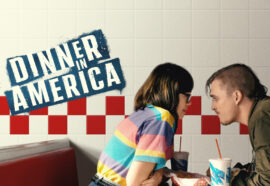 Dinner in America (film) | Recensione