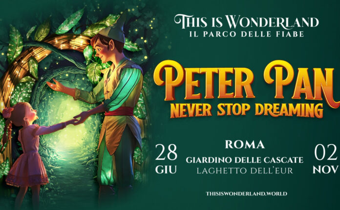 Peter Pan - Never Stop Dreaming al Giardino delle Cascate dell’Eur a Roma