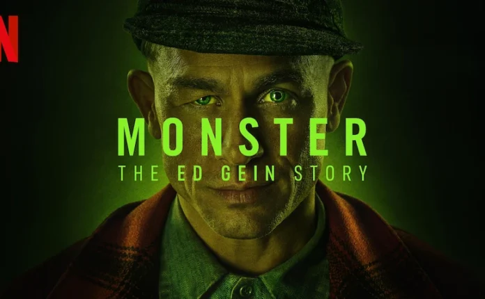 Ed Gein: chi è il nuovo serial killer della serie Monster