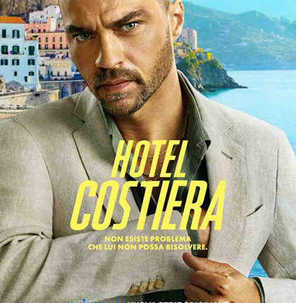 Hotel Costiera: tra amore, mistero e panorama mozzafiato