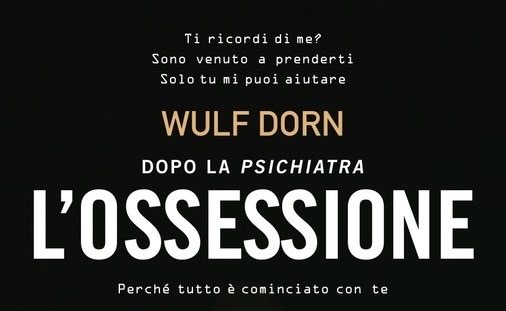 L'Ossessione di Wulf Dorn: recensione del thriller psicologico