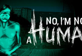 No, I’m not a human: l’horror entra in casa | Recensione