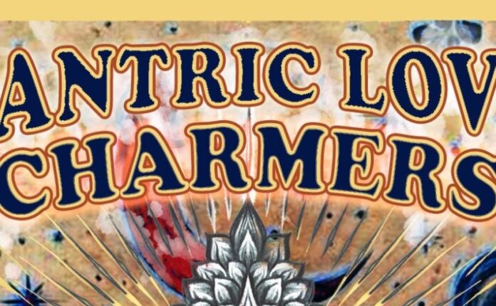 Tantric Love Charmers con Thru the Cracks of Time | Intervista