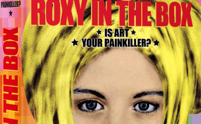 Is art your painkiller? Roxy in the Box al Madre