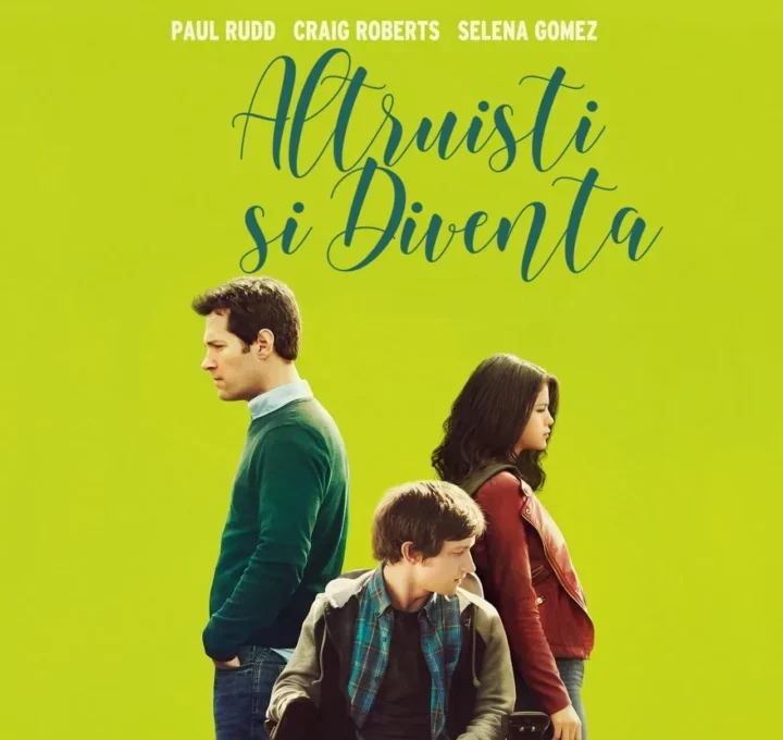 Paud Rudd, Craig Roberts e Selena Gomez nella locandina ufficiale di "Altruisti si diventa"