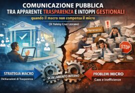Comunicazione pubblica: tra trasparenza e intoppi gestionali
