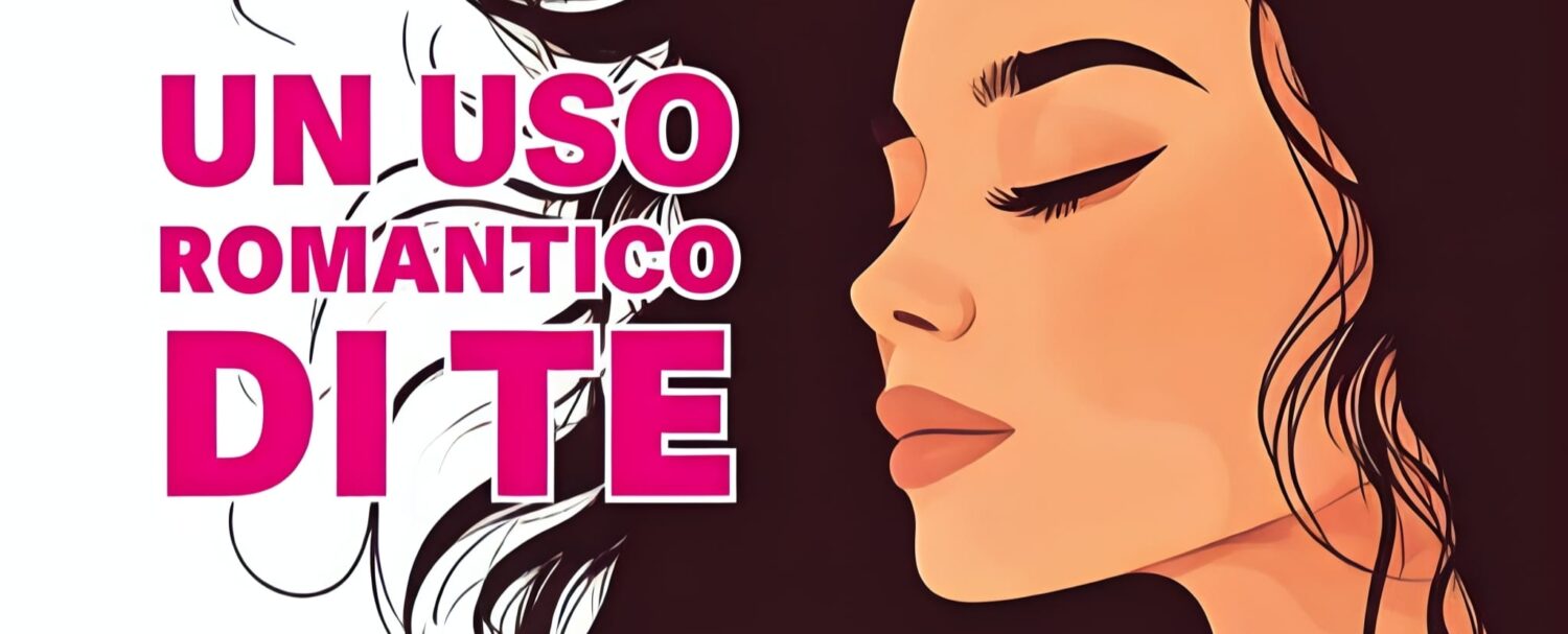 “Un uso romantico di te”: nuovo romanzo di Bellucci