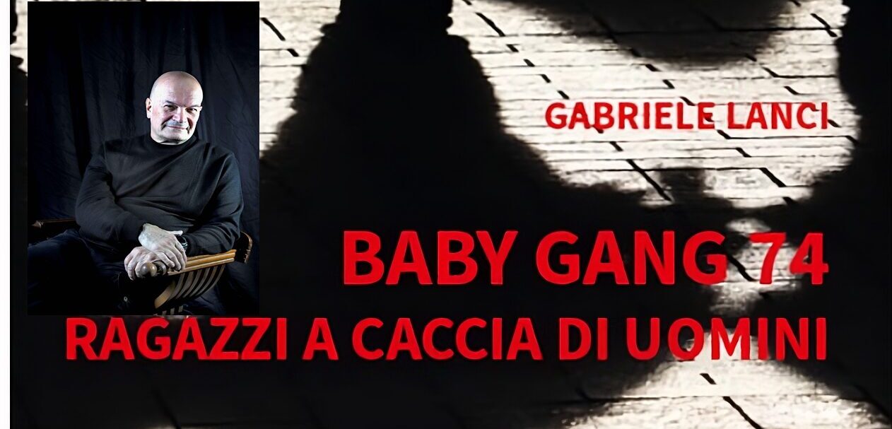 baby gang 74 Gabriele Lanci
