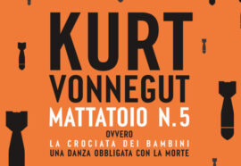 Mattatoio n5, il capolavoro pacifista di Vonnegut
