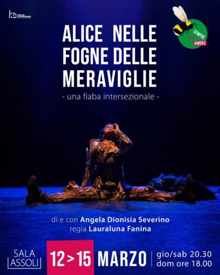 Locandina spettacolo Alice nelle fogne delle meraviglie Sala Assoli Napoli