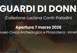 SGUARDI DI DONNA – Opere del Novecento italiano dalla collezione Luciana Conti-Paladini