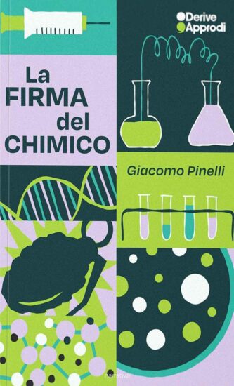 La firma del chimico di Giacomo Pinelli