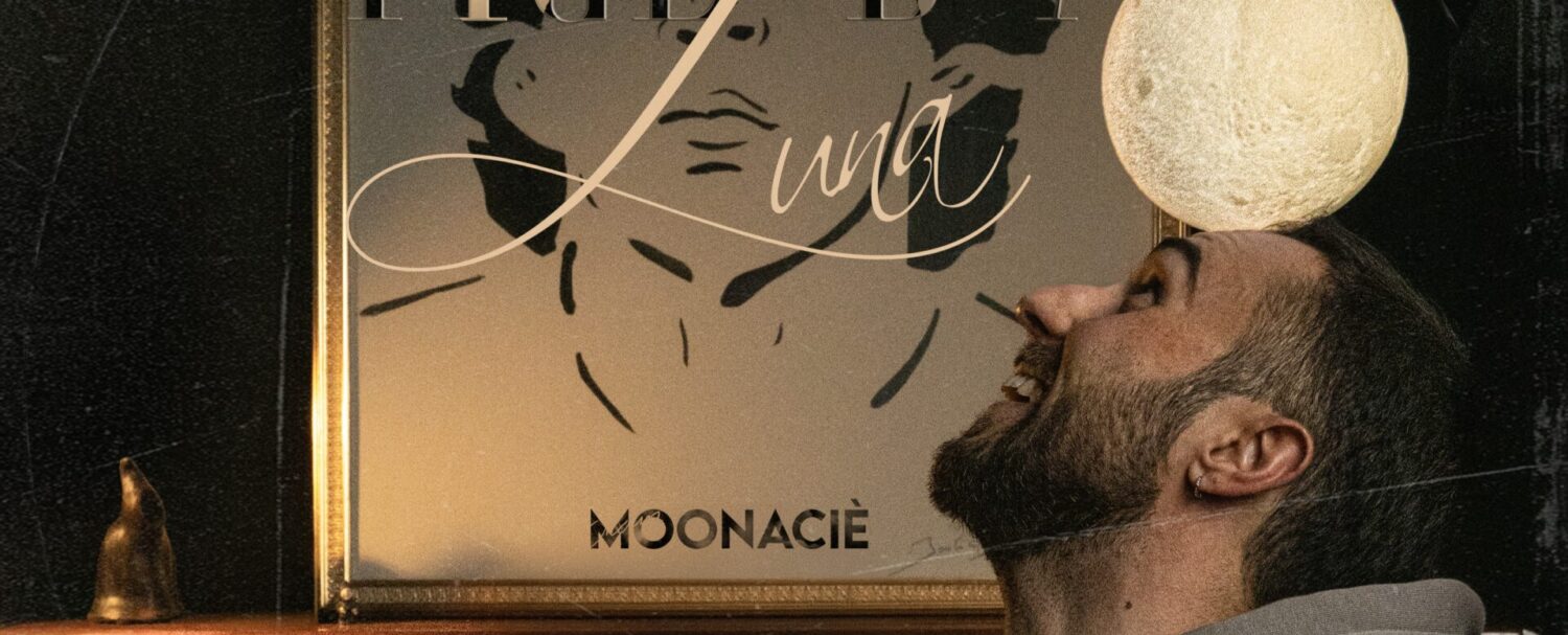 “Figl’ d’’a luna”, il nuovo album di Moonaciè è un viaggio intimo tra notte, identità e fragilità
