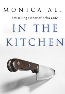 Copertina del libro In the Kitchen di Monica Ali