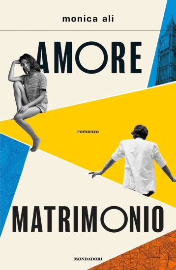 Copertina di Love Marriage di Monica Ali edizione italiana